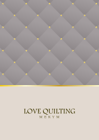 LOVE QUILTING -dusky gray- 5