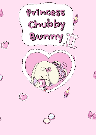 Princess chubby bunny II