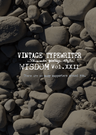 VINTAGE TYPEWRITER WISDOM Vol.XXII