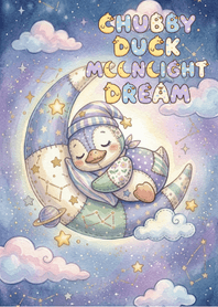Chubby Duck Moonlight Dream
