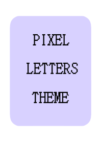 PIXEL LETTERS THEME[LIGHT PURPLE]-WHITE