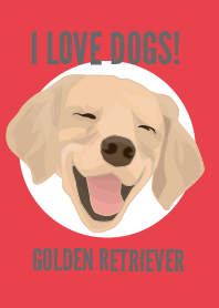 I LOVE DOGS!-GOLDEN RETRIEVER-