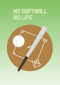 NO SOFTBALL, NO LIFE