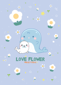 วาฬ & แมวน้ำอุ๋งๆ ดอกไม้น่ารัก น่าร๊าก