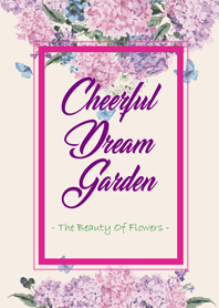 Cheerful Dream Garden