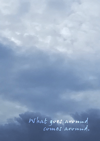 自分がしたことは最後には自分に戻ってくる