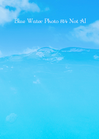 Blue Water Photo 814 Not AI