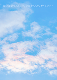 Iridescent Cloud Photo #6-13Not AI