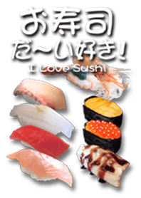 I Love Sushi. #3