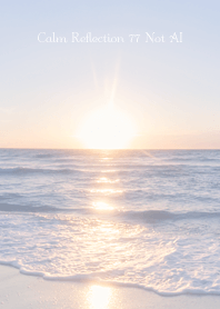 CalmReflection 77 Not AI