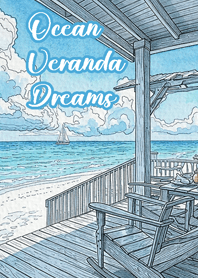 Ocean Veranda Dreams