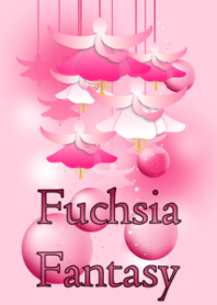 Fuchsia Fantasy