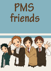 PMS friends
