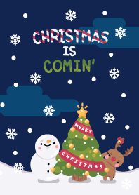 Christmas Is Comin'