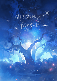 dreamy forest