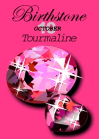 Birthstone series#18(October/Tourmaline)