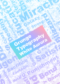 Grunge Typography Aurora -White-