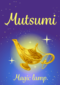 Mutsumi-Attract luck-Magiclamp-name