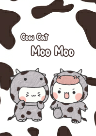 Cow cat : Moo Moo.