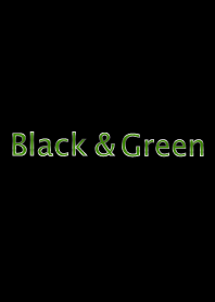 Black & Green