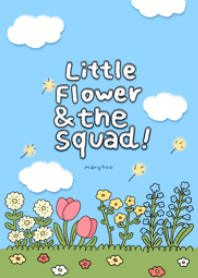 Little flower & the squad!(blue revised)