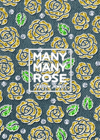 MANY MANY ROSE <yellow jewel>
