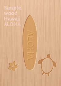 Simple wood Hawaii -ALOHA- 6