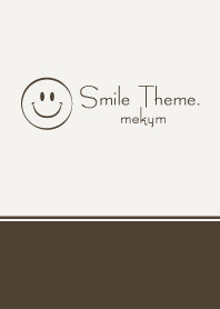 SMILE THEME.