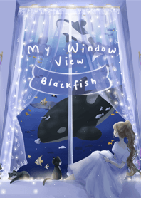 My Window View : Black Fish