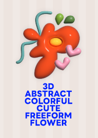 3D FREEFORM FLOWER ABSTRACT COLORFULCUTE