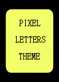 PIXEL LETTERS THEME[LIME YELLOW]-BLACK