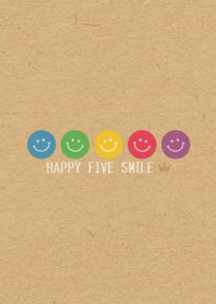 HAPPY FIVE SMILE.CROWN 25