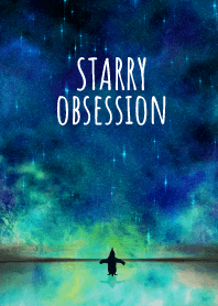STARRY OBSESSION