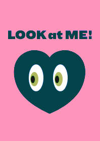 LOOK at ME! THEME 24
