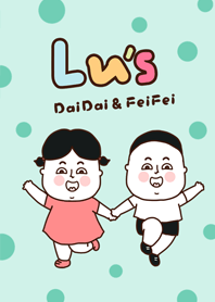 Lu's-DaiDai & FeiFei