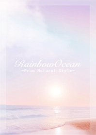 Rainbow Ocean #63 / Natural Style