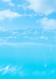 Blue Water Photo 798 Not AI