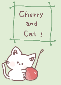 Cherry and Cat !