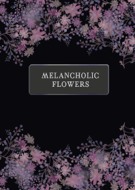 Melancholic Flowers 35
