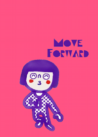Purple Kid. Just move forward.