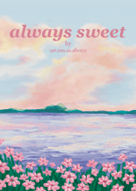 always sweet
