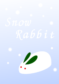 雪うさぎ~Snow Rabbit~