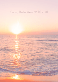 CalmReflection 37 Not AI