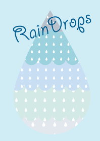 RAINDROPS