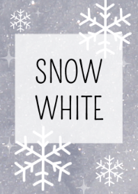 SNOW WHITE ○