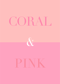 coral pink & pink