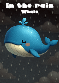 ในสายฝน : วาฬ