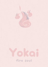 Yokai fire soul  Dull pink