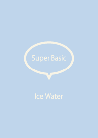 Super Basic Ice Water