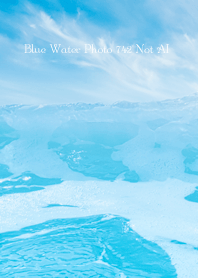 Blue Water Photo 742 Not AI